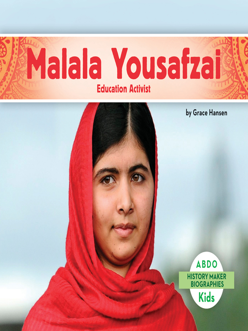 Title details for Malala Yousafzai by Grace Hansen - Available